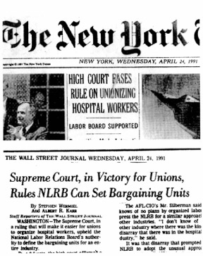 The NLRB's Rulemaking success before the Supreme Court in 1991